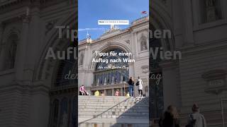 Teil 1 von 3  Ein Wochenendausflug nach Wien mit Tipps und Sehenswürdigkeiten die sich lohnen 🇦🇹 [upl. by Ahsiem85]