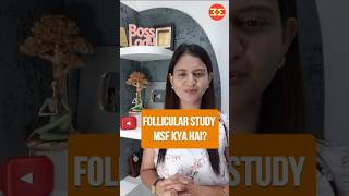 MSF kya होता है Follicular study ka report drmrunalinimanoj [upl. by Rahman]