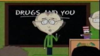 South Park  Drugs Are Bad Mkay [upl. by Assillam]