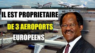 L’HISTOIRE MÉCONNUE DU MILLIADAIRE AFRICAIN QUI ACHÈTENT LES GRANDS AÉROPORTS DU MONDE  OGUNLESI [upl. by Snashall875]