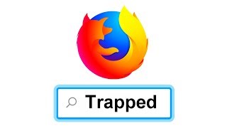 Trapped in Mozilla Firefox [upl. by Jeanelle911]