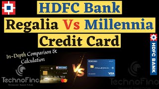 HDFC Bank Regalia Credit Card Vs HDFC Millennia Credit Card  InDepth Comparison 🔥🔥🔥 [upl. by Youngman]