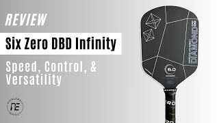 Six Zero Double Black Diamond Infinity Review by Pickleball Effect [upl. by Ellerud]