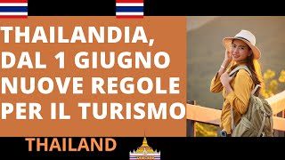 🇹🇭💥THAILANDIA UFFICIALI NUOVE REGOLE TURISMO DAL 1 GIUGNO 24 [upl. by Areht]