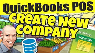 QuickBooks POS  Create New Company [upl. by Akla]