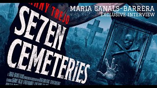 quotSeven Cemeteriesquot An Exclusive Interview with Maria CanalsBarrera [upl. by Clarence]