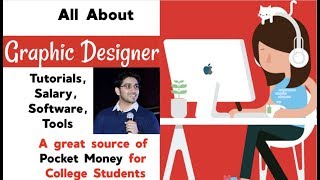 Everything about Graphic Design  Best for College Students 🔥  Salary Tutorials Software [upl. by Ahseenal]