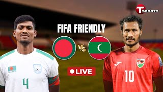 LIVE  🇧🇩 BANGLADESH vs MALDIVES 🇲🇻  FIFA TIER 1 INTERNATIONAL FRIENDLY  T Sports Football [upl. by Ihcekn]