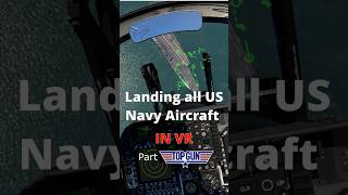 Landing all US Navy in VR  Part 19 TOPGUN  War Thunder [upl. by Wheelwright]