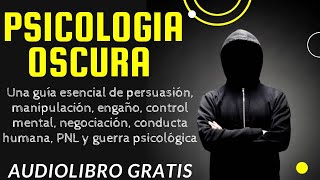 PSICOLOGIA OSCURA STEVEN TURNER 😲 audiolibro completo en español voz real humana [upl. by Heady]