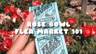 WHAT YOU NEED TO KNOW ABOUT THE ROSE BOWL FLEA MARKET  Tips amp Tricks [upl. by Edmee]