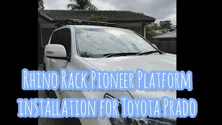 RhinoRack Pioneer Platform installation for Toyota Prado 150 DriveWild [upl. by Fowler]