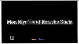 mon niye tumi korcho khela peyechi sudhu obohela bangla sad song black screen lyrics video [upl. by Aisanat444]