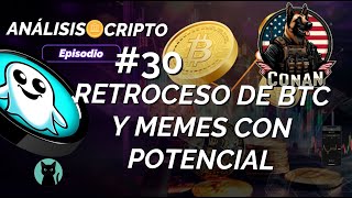 ✅ EP 30 RETROCESO DE BITCOIN Y MEMES CON POTENCIAL [upl. by Adaline]