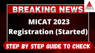 MICAT 2023 Registration Started  How to Register officially form MICAT 2023 Registration online [upl. by Nosnibor343]