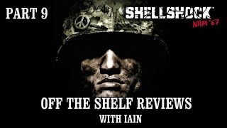 Shellshock Nam 67 Part 9  Off The Shelf Reviews [upl. by Buckie]