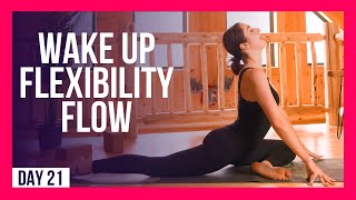 10 min Full Body Flexibility Yoga To WAKE UP – Day 21 MORNING YOGA FOR FLEXIBILITY [upl. by Riocard]