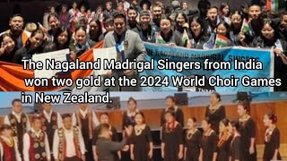 The Nagaland Madrigal Singers from India won 2 Gold Medals at the 2024 World Choir Games [upl. by Thedrick]