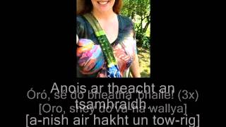 Trish Causey  quotÓró Sé do bheatha bhailequot with Irish Gaelic Lyrics amp Phonetic Pronunciation [upl. by Kciredes499]