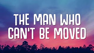 The Script  The Man Who Cant Be Moved Lyrics [upl. by Ihc]