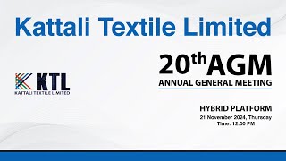 Kattali Textile Limited 20th Live AGM [upl. by Howard]