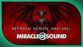 Between Heaven And Hell by Miracle Of Sound Symphonic Metal Diablo IV [upl. by Lira]