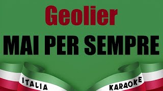 Geolier  MAI PER SEMPRE Karaoke [upl. by Melli]