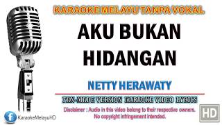 Netty Herawaty  Aku Bukan Hidangan  Karaoke  Tanpa Vokal  Minus One  Lirik Video HD [upl. by Marcoux]