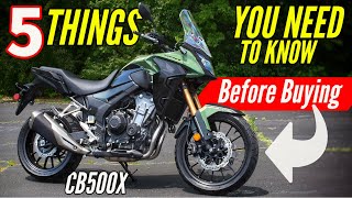 5 Things You Need To Know BEFORE Buying New Honda CB500X [upl. by Micah]