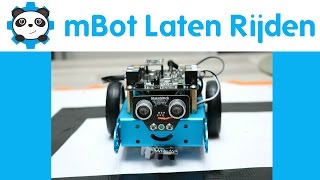 mBot programming 1  mBot Laten Rondrijden [upl. by Oznol]