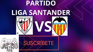 PARTIDO LIGA SANTANDER  ATHLETIC CLUB VS VALENCIA TEMPORADA 1 EP 7 8122024 MODO CARRERA PS4 [upl. by Deane]