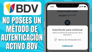 No Posees Un Método De Autenticación Activo Banco De Venezuela SOLUCIÓN [upl. by Lejna]