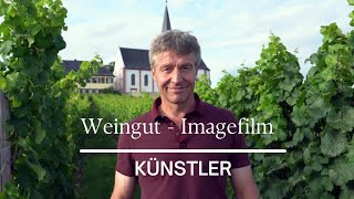 Doku  Imagefilm Weingut KÜNSTLER  Gedreht für Winters Winzer [upl. by Allicserp]