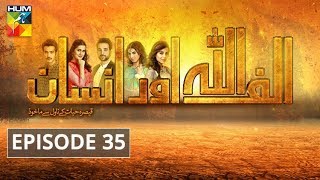 Alif Allah Aur Insaan Episode 35 HUM TV Drama [upl. by Liamaj127]