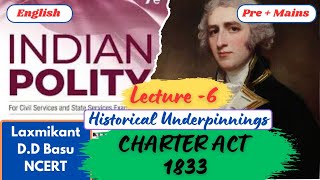 Charter Act 1833  Laxmikant polity  Indian Polity upsc ias [upl. by Ranilopa171]