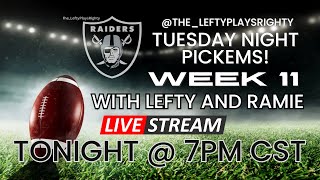 week 11 picks with lefty and ramie [upl. by Terrijo]