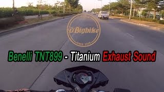 Benelli TNT899 Titanium Exhaust Sound Test ride ep10 [upl. by Conni920]