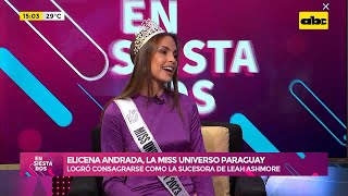 Elicena Andrada La Miss Universo Paraguay [upl. by Tollmann]