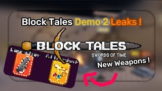 Block Tales  Demo 2 leaks  that I kept in my basement for 999 bajilion years [upl. by Targett]