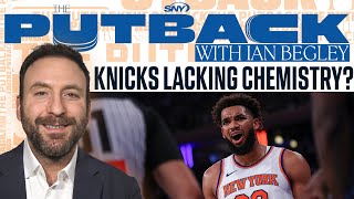 Should Knicks be concerned with lack of earlyseason chemistry  The Putback with Ian Begley  SNY [upl. by Annoerb268]