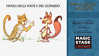 FAVOLA DELLA VOLPE E DEL LEOPARDO ESOPO [upl. by Dalohcin245]