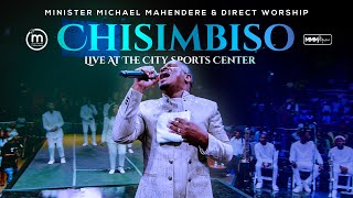 Chisimbiso Live at The City Sports Center  Minister Michael Mahendere amp Direct Worship [upl. by Anaiad]