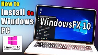 WindowsFX 10LinuxFX 10 OS Installation and Preview 2020 [upl. by Analrahc]