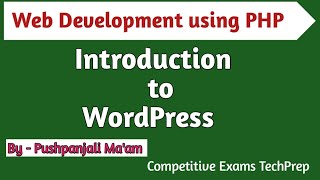 Lec  42 Introduction to WordPress in PHP  Web development using PHP in Hindi [upl. by Bourn]