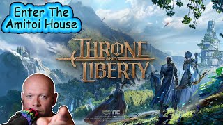 Throne And Liberty ● How To Enter The Amitoi House [upl. by Anual]