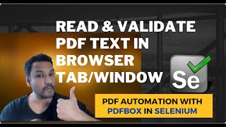 2  Read PDF and Validate PDF Text Content In Browser Using PDFBOX in Selenium [upl. by Carroll688]