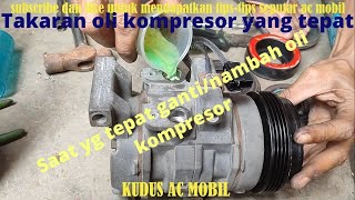 waktu penambahan oli kompresor ac mobil yang tepat dan efektif [upl. by Acimahs]