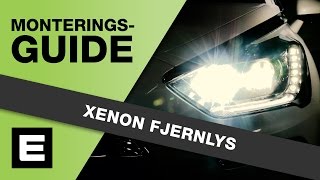 Monteringsguide – Xenon fjernlys [upl. by Hsevahb60]