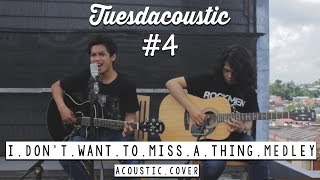 Aerosmith  I Dont Want to Miss A Thing Medley  Tuesdacoustic Cover [upl. by Vogel966]