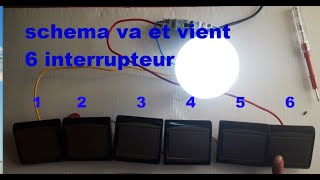 va et vient 6 interrupteurs 1 lampeطريقة تركيب مفتاح فيفيان يتحكم في المصباح من 6 اماكن مختلفة [upl. by Hnahk]